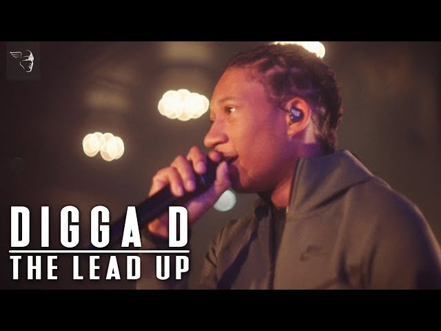 Digga D: Backstage before his First Ever Show | The Lead Up
