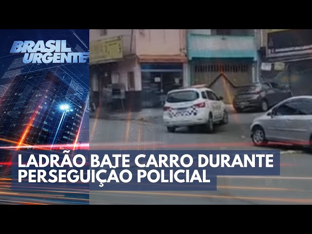 Ladrão bate carro durante perseguição policial | Brasil Urgente