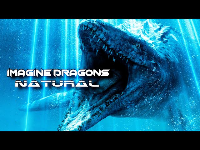 Imagine Dragons - Natural • Jurassic Park edition