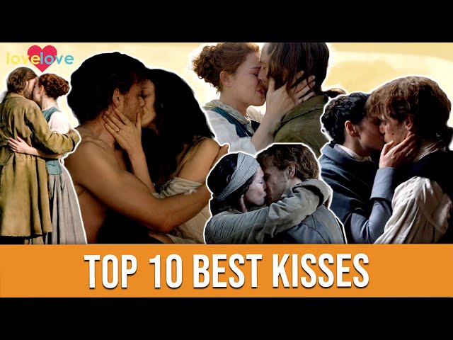 Outlander | Top 10 Best Kisses | Love Love