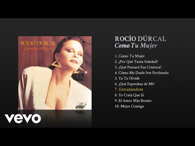 Rocío Dúrcal - Extrañándote (Cover Audio)