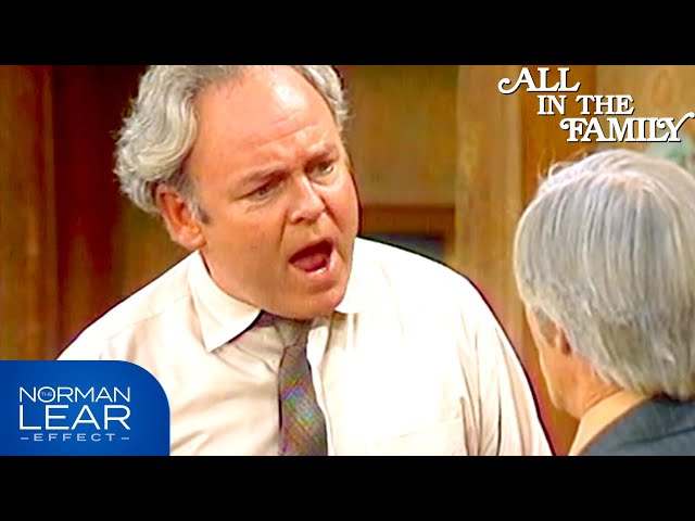 All In The Family | Archie Bunker Is DEAD! | The Norman Lear Effect