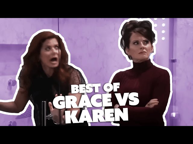 Best of Karen VS Grace | Will & Grace | Comedy Bites