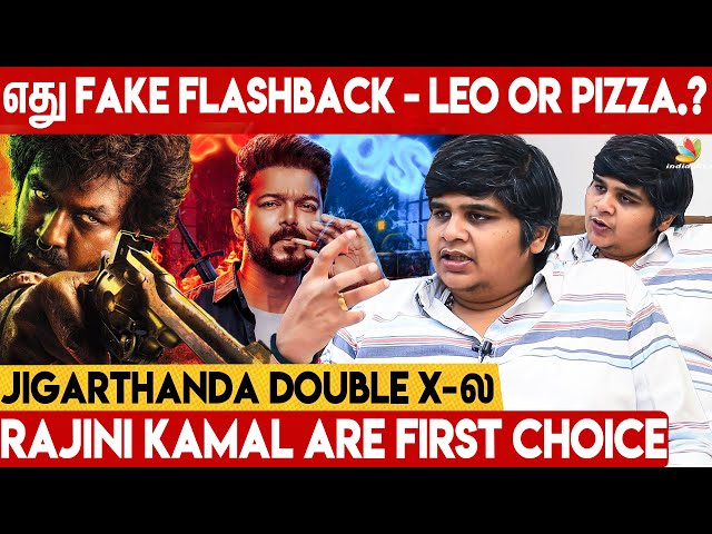 Leo-ல வந்த Fake Flash Back எனக்கு தெரியாது : Karthik Subbaraj Exclusive | Jigarthanda Double X