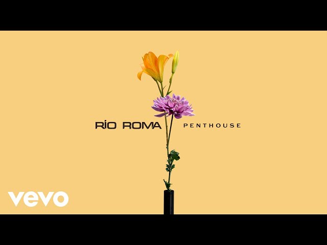 Río Roma - Penthouse (Visualizer)