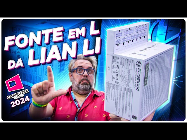 A nova FONTE em L da Lian Li!