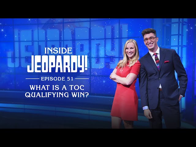 What is a ToC Qualifying Win? | Inside Jeopardy! Ep. 51 | JEOPARDY!