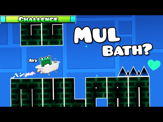 MulpanBath? | "Mulpan Challenge #27" | Geometry dash 2.11