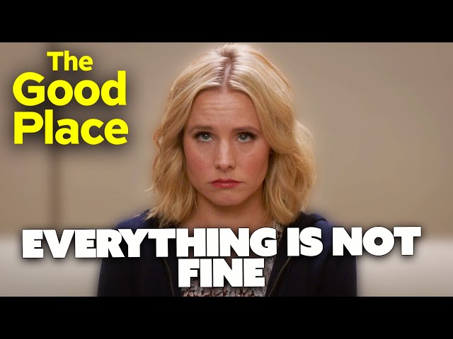 Everything Is NOT Fine | The Good Place | Comedy Bites