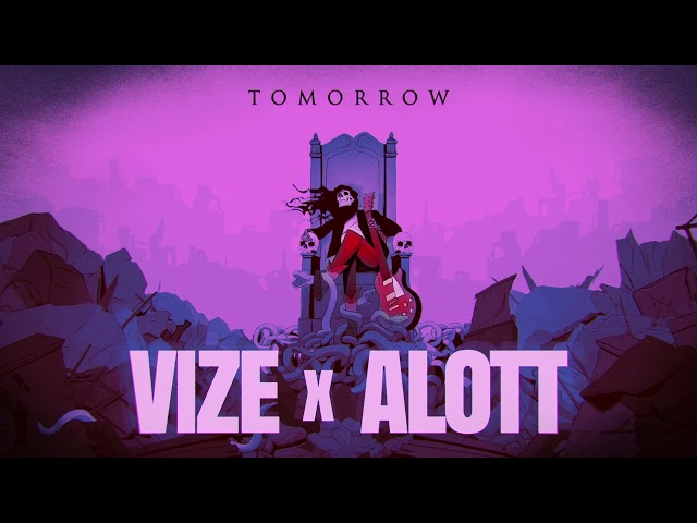 VIZE x ALOTT - Tomorrow (Official Visualizer)