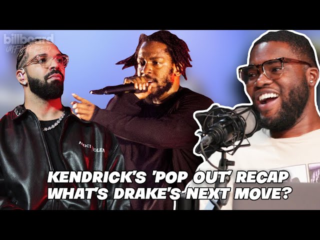 Kendrick Lamar’s ‘Pop Out’ Recap: What Will Drake Do Next? | Billboard Unfiltered