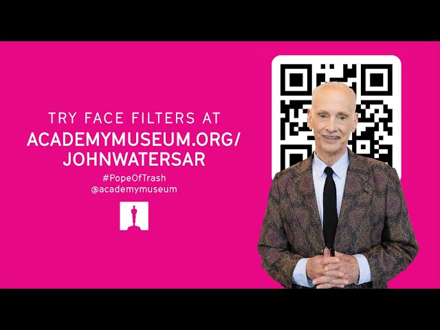 AR Face Filters for John Waters: Pope of Trash