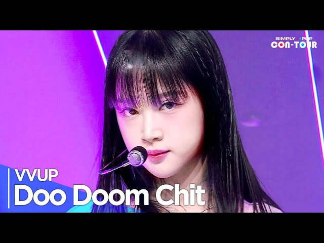 [Simply K-Pop CON-TOUR] VVUP(비비업) - 'Doo Doom Chit' _ Ep.606 | [4K]