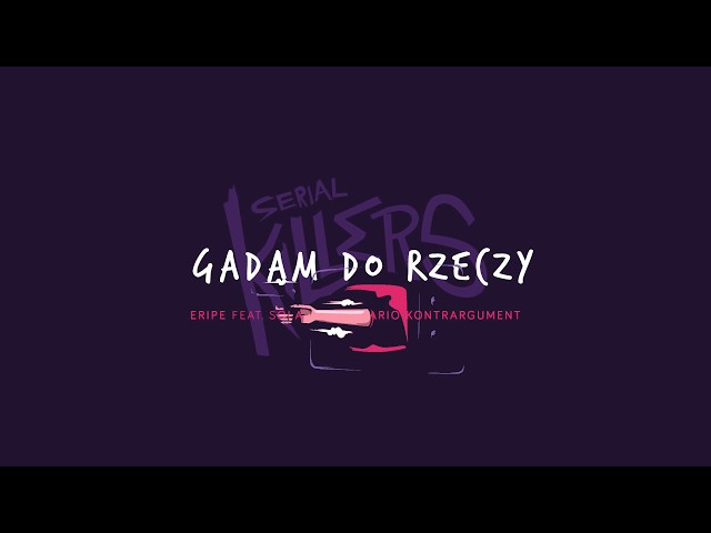 Eripe - Gadam do rzeczy (feat. Solar) prod. Mario Kontrargument