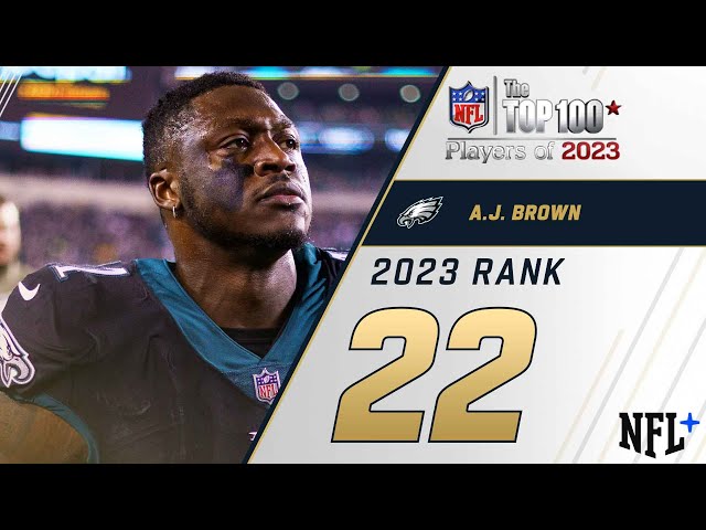#22 A.J. Brown (WR, Eagles) | Top 100 Players of 2023