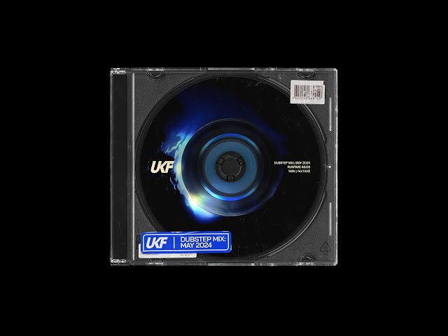 UKF Dubstep Mix - May 2024