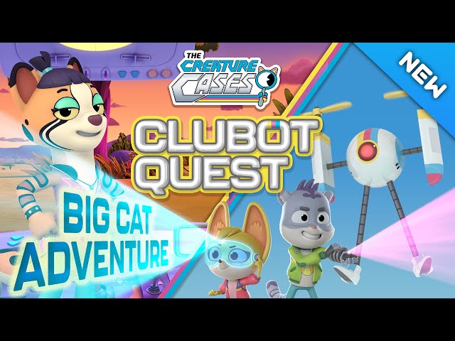@CreatureCases - 🦁 Big Cat Adventure 😼🦊 | Clubot Quests | Sam and Kit Mysteries