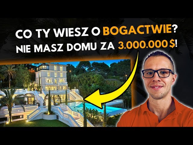 Czym Jest BOGACTWO i Czy Jestem Bogaty?