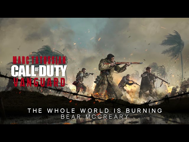 The Whole World Is Burning | Official Call of Duty: Vanguard Soundtrack