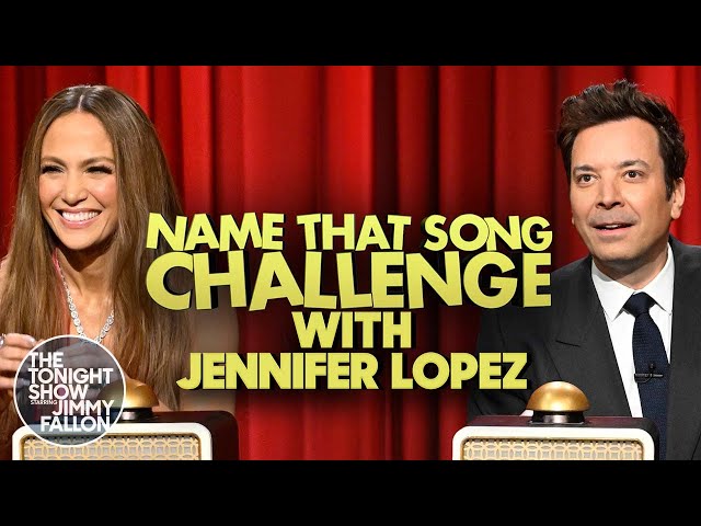 Name That Song Challenge with Jennifer Lopez | The Tonight Show Starring Jimmy Fallon