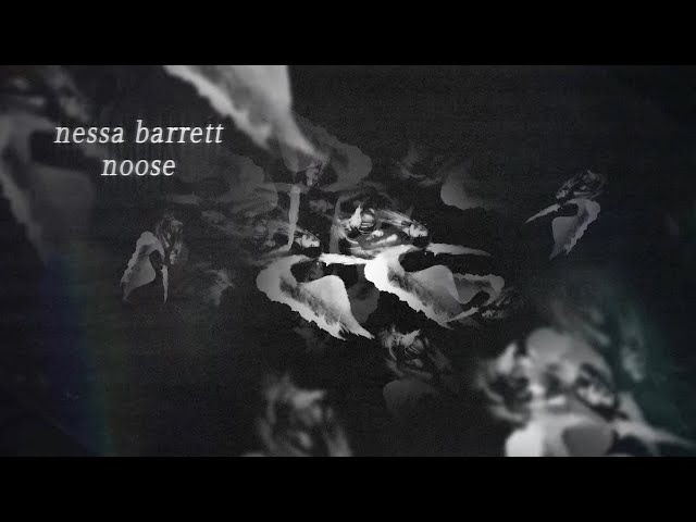 Nessa Barrett -  noose (official lyric video)