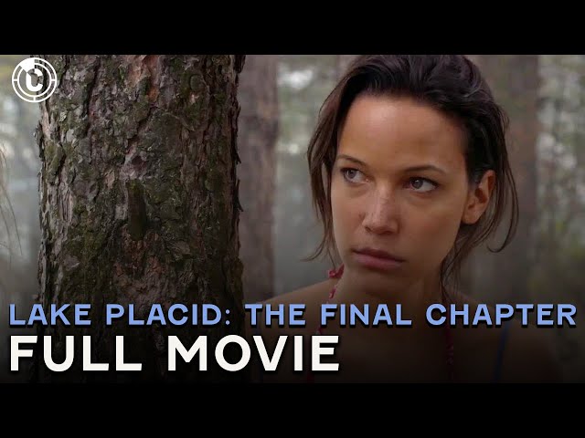 Lake Placid: The Final Chapter | Full Movie | CineClips