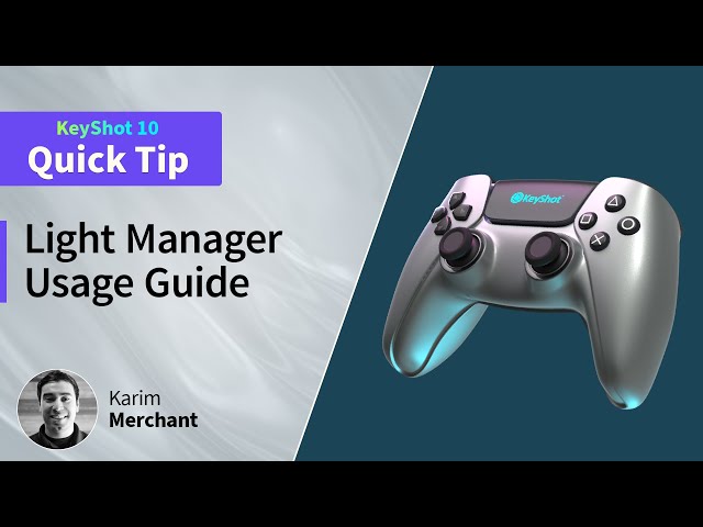 KeyShot Quick Tip - Using The Light Manager