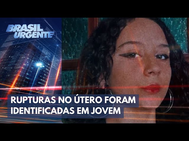 O que matou jovem após relação sexual com jogador do Corinthians? | Brasil Urgente