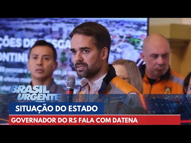 Governador do RS fala ao vivo com Datena sobre a situação do estado | Brasil Urgente