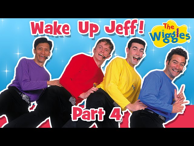 OG Wiggles: Wake Up Jeff! (Part 4 of 4) | Kids Songs & Nursery Rhymes