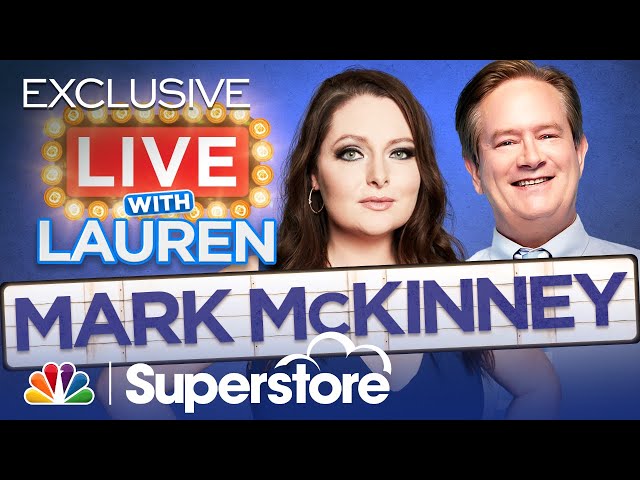 Live with Lauren Ash: Mark McKinney - Superstore