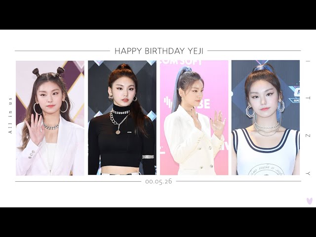 있지 예지, 'HAPPY BIRTHDAY YEJI OF ITZY' MAY 26 #HAPPYYEJIDAY [NewsenTV]