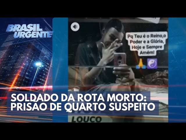 Soldado da Rota morto: prisão de quarto suspeito é decretada | Brasil Urgente