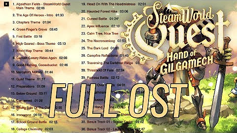SteamWorld Quest Full Ost