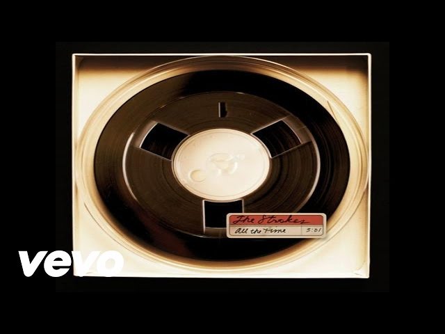 The Strokes - All The Time (Official Audio)