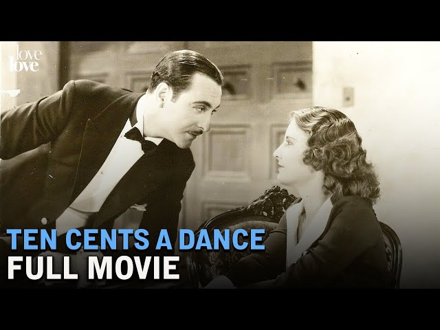 Ten Cents a Dance (1931) | Full Movie | Love Love