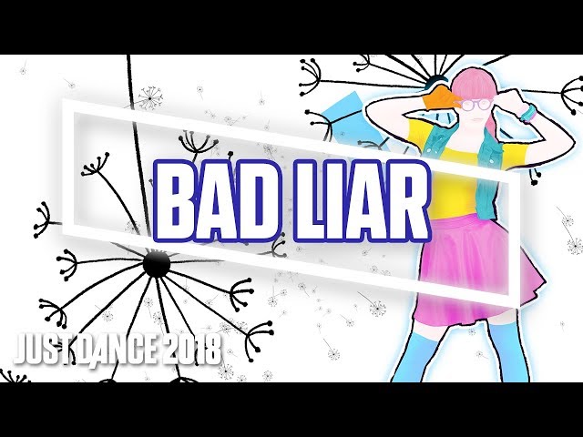 Just Dance 2018: Bad Liar by Selena Gomez | Official Track Gameplay [US]