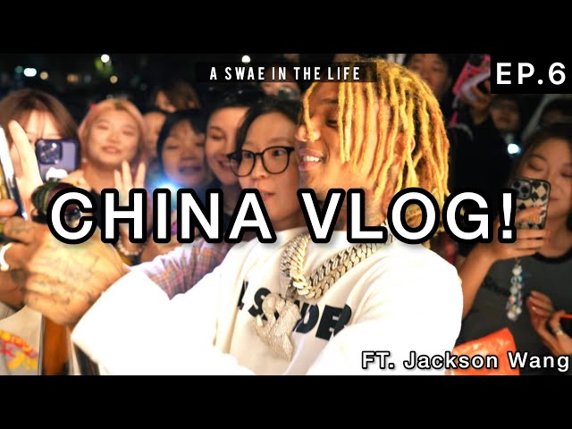 SWAE LEE TAKES OVER CHINA!! Ft. JACKSON WANG | A Swae In The Life S1 Ep.6