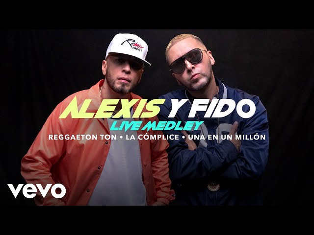 Alexis y Fido - Reggaeton Ton/La Cómplice/Una en un Millón Live Performance