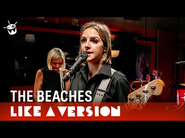 The Beaches – ‘Blame Brett’ (Live for Like A Version)