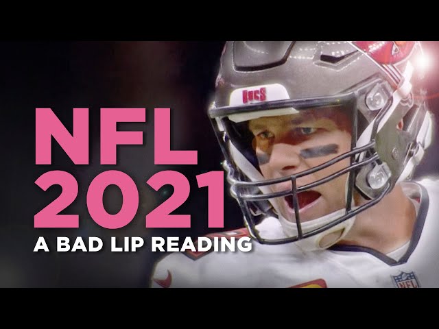 "NFL 2021" — A Bad Lip Reading
