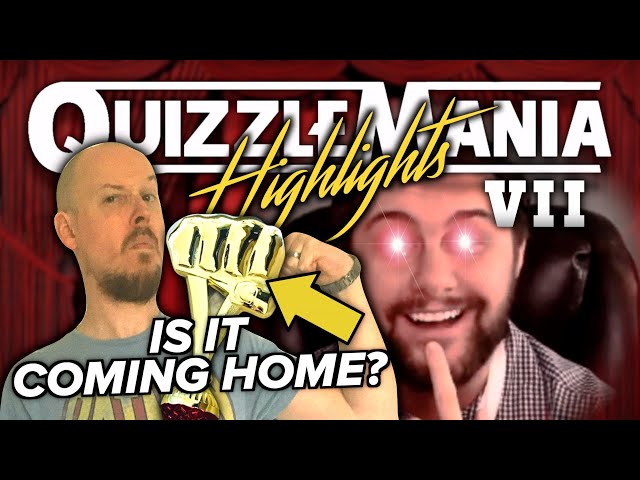 QuizzleMania VII HIGHLIGHTS!