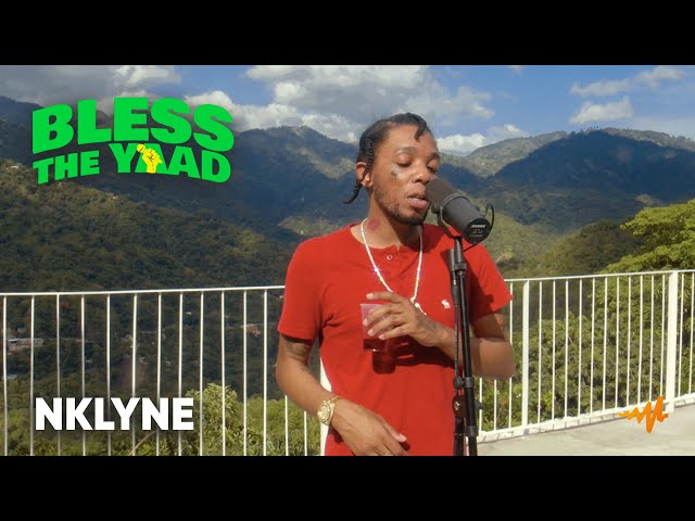 Nklyne - Bless The Yaad Freestyle