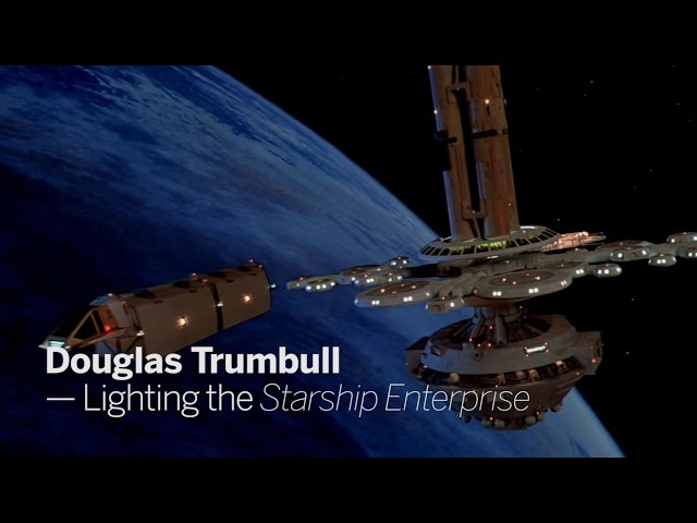 DOUGLAS TRUMBULL - Lighting the Enterprise | Star Trek