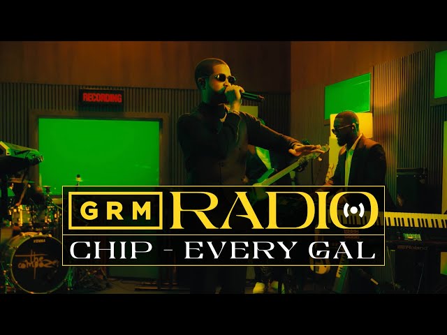 CHIP x The Compozers - Every Gyal [Live] | GRM RADIO