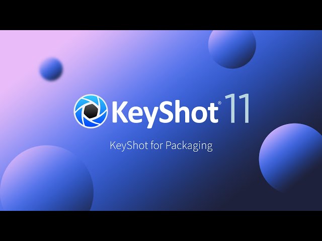 KeyShot for Packaging Webinar