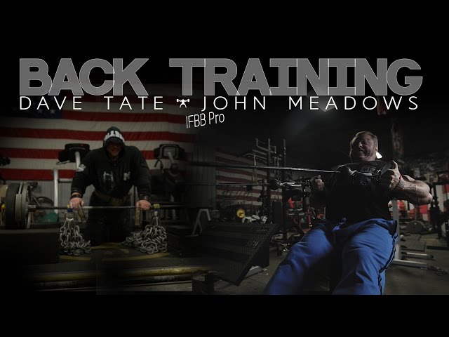 Back Training With Dave Tate & IFBB Pro John Meadows - elitefts.com