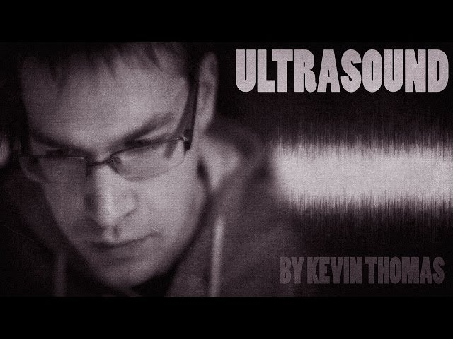 "Ultrasound" creepypasta by Kevin Thomas ― Chilling Tales for Dark Nights
