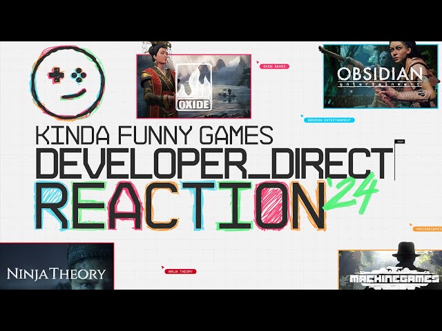 Xbox Developer Direct 2024 Kinda Funny Live Reactions