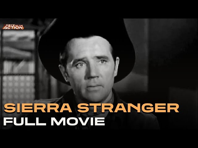 Sierra Stranger | Full Movie | Piece of the Action